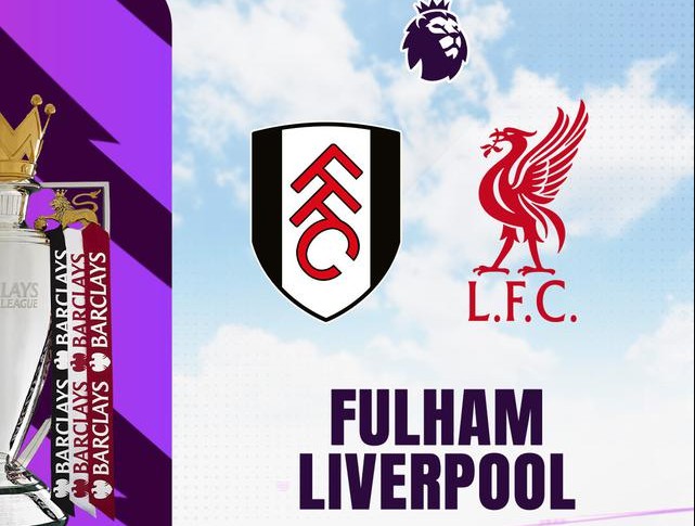 Prediksi Fulham vs Liverpool Liga Inggris: Misi Raih Awal Tahun Positif