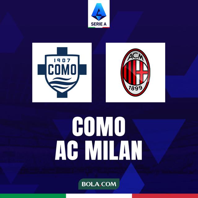 Prediksi Liga Italia, Como Vs AC Milan: Tuan Rumah Bisa Menyulitkan