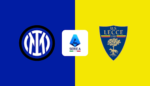 Prediksi Liga Italia, Inter Milan vs Lecce: Tuan Rumah Ingin Manfaatkan Momentum