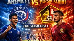 Prediksi Arema FC vs Persik Kediri: Duel Panas Derby Jawa Timur di Liga 1