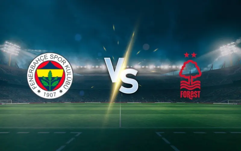 Sorotan Pemain Andalan Jelang Duel Fenerbahce vs Nottingham Forest di Liga Europa