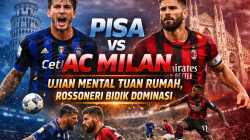Milan Tampil Dominan, Pisa Beri Perlawanan Sengit dalam Laga Penuh Intensitas