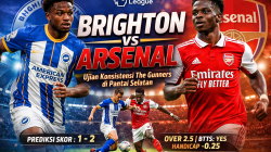 Brighton vs Arsenal: Ujian Konsistensi The Gunners di Pantai Selatan